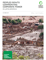 report cover: Peoples rights: confronting corporate power in Latin America