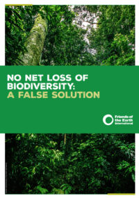 No net loss of biodiversity_Friends of the Earth International_report cover page